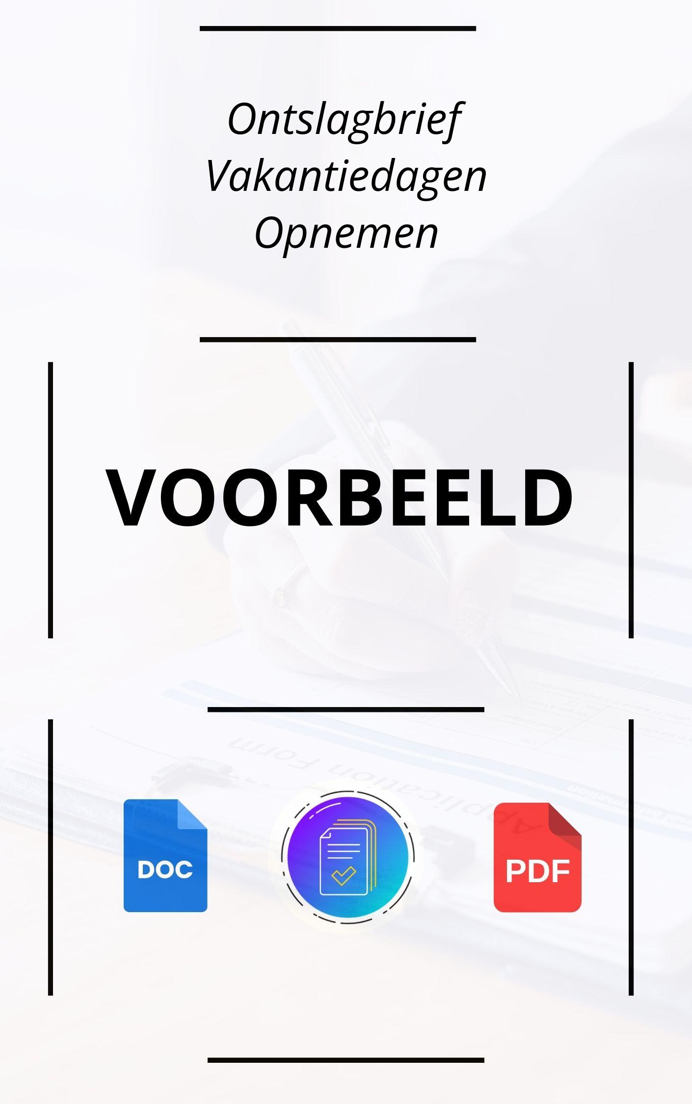 Ontslagbrief Vakantiedagen Opnemen