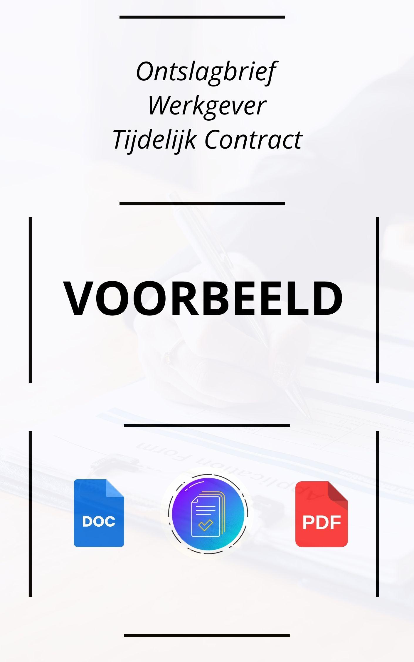 Ontslagbrief Werkgever Tijdelijk Contract